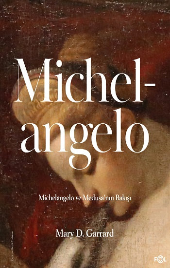Michelangelo und Medusa'n Bakışı