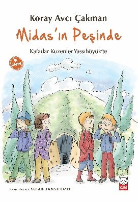 Midas'ın Peşinde - Kafadar Kuzenler Yassıhöyük'te