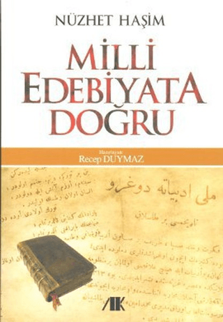 Milli Edebiyata Doğru