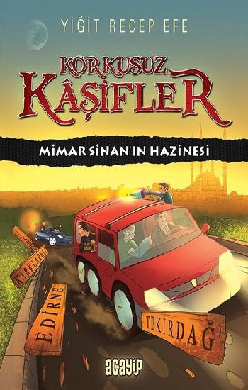 Mimar Sinan'ın Hazinesi - Korkusuz Kaşifler (Çiltli)
