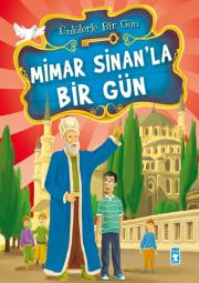 Mimar Sinan’la Bir Gün