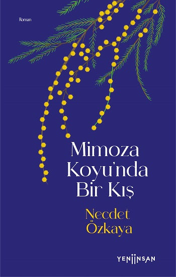 Mimoza Koyu'nda Bir Kış