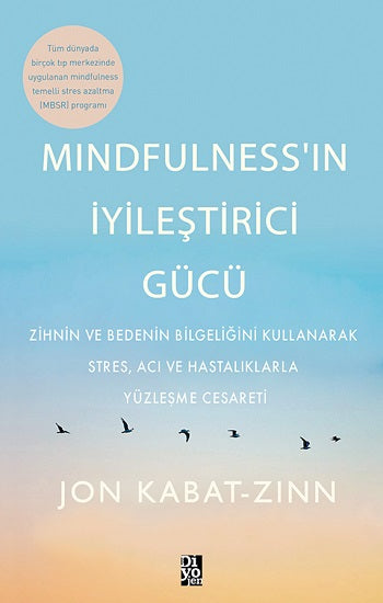 Achtsamkeit'in İyileştirici Gücü