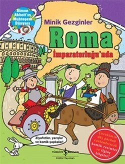 Minik Gezginler : Roma İmparatorluğu’nda - mezetto