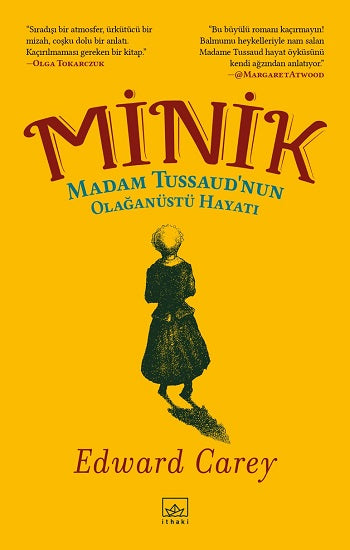 Minik: Madam Tussaud’nun Olağanüstü Hayatı