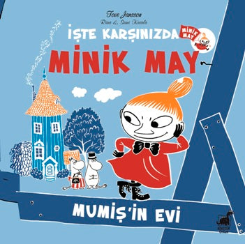 Minik May – Mumiş’in Evi