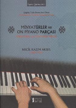 Minyatürler ve On Piyano Parçası / Minyatürler ve On Piyano Parçası
