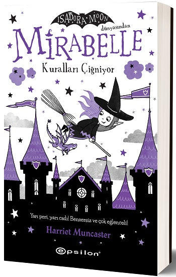 Mirabelle -2  Kuralları Çiğniyor