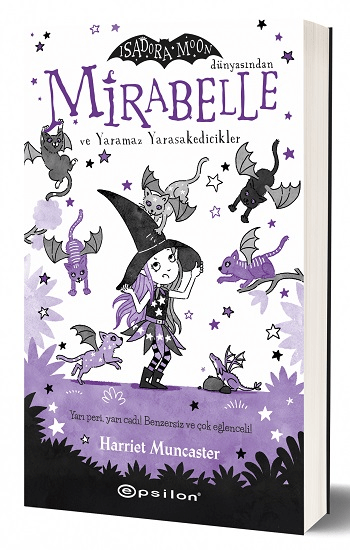 Mirabelle ve Yaramaz Yarasakedicikler (Fleksi) - Epsilon Yayınları Kitap