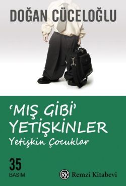 Mış Gibi Yetişkinler - Remzi Kitabevi Kitap