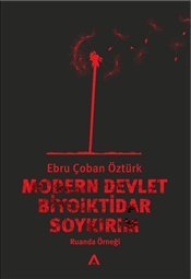 Modern Devlet, Biyoiktidar ve Soykırım - mezetto
