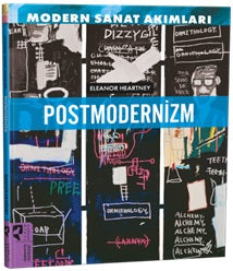 Modern Sanat Akımları: Postmodernizm