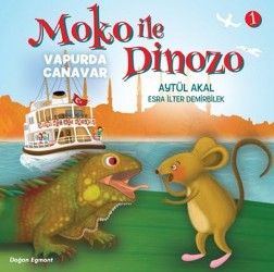 Moko ile Dinozo 1 - Vapurda Canavar - Doğan Egmont Yayıncılık Kitap