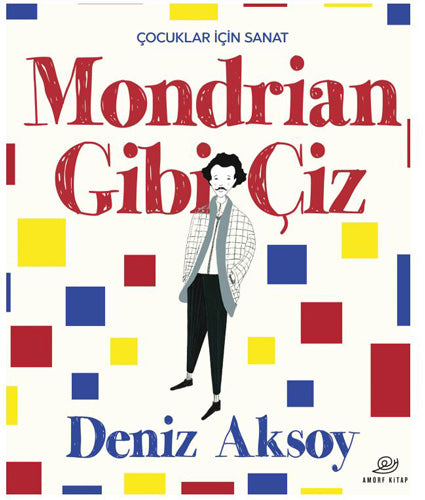 Mondrian Gibi Çiz