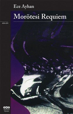 Morötesi Requiem Ağzıbozuk Bir Minyatür - mezetto