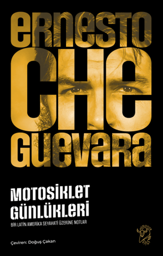 Motosiklet Günlükleri – Bir Latin Amerika Seyahati Üzerine Notlar - Minotor Kitap Kitap
