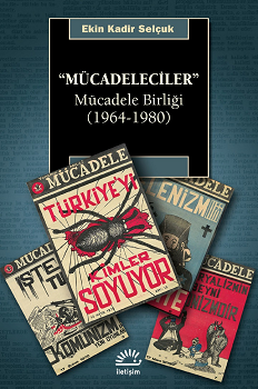 Mücadeleciler - Mücadele Birliği (1964-1980)