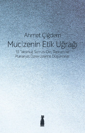 Mucizenin Etik Uğrağı