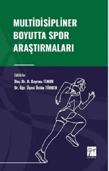 Multidisipliner Boyutta Spor Araştırmaları