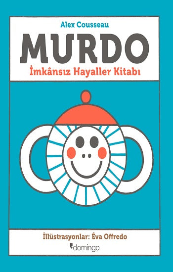 Murdo: İmkansız Hayaller Kitabı