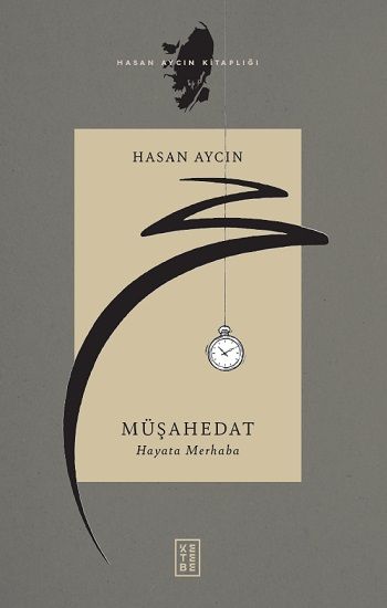 Müşahedat - Ketebe Yayınları Kitap