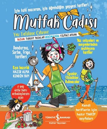 Mutfak Cadısı Yaz Tatiline Çıkıyor (Ciltli)