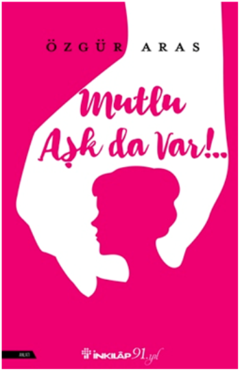 Mutlu Aşk da Var!..