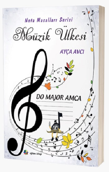 Müzik Ülkesi – Do Major Amca Nota Masalları Serisi