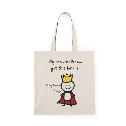 My Favorite Person Got Me This Tote – Recycled Cotton Gift - mezetto KEOLIX KEOLIX