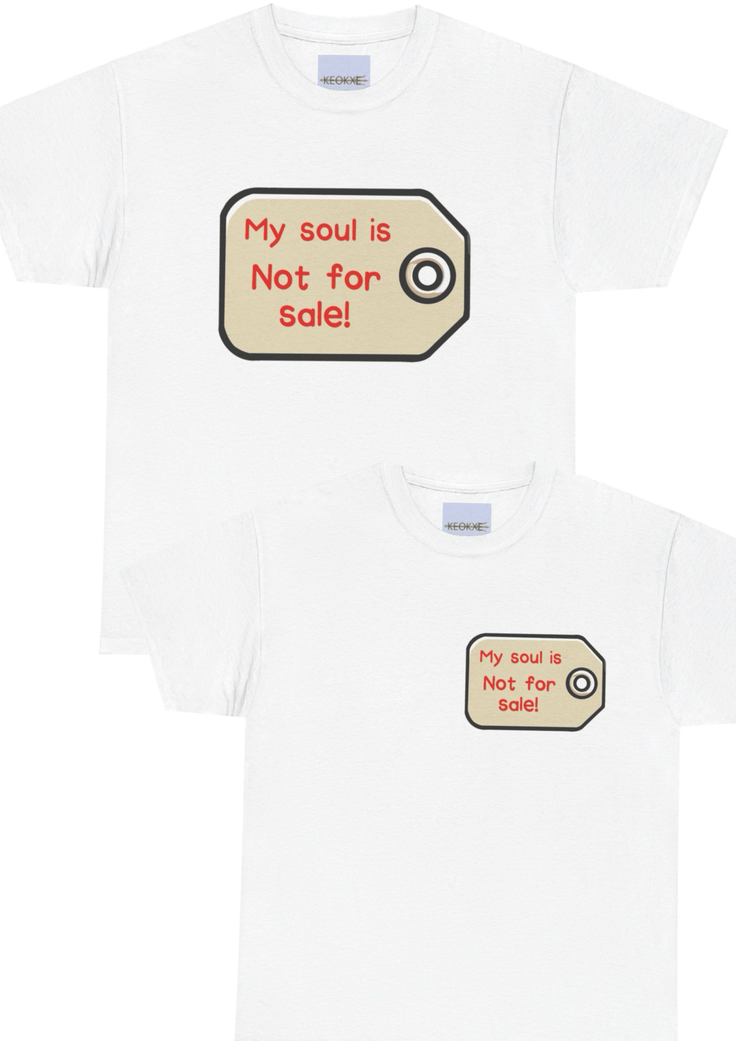 My Soul Is Not for Sale – Bold Statement T-Shirt - mezetto KEOLIX KEOLIX