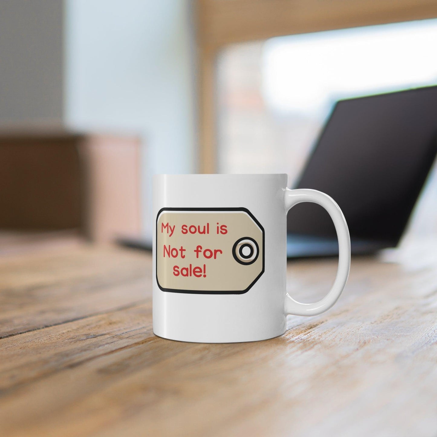 My Soul Is Not for Sale – Name - Tag Mug - mezetto KEOLIX KEOLIX