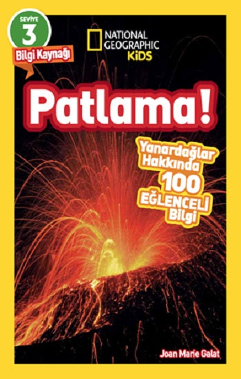National Geographic Kids Okuma Serisi Seviye 3 – Patlama