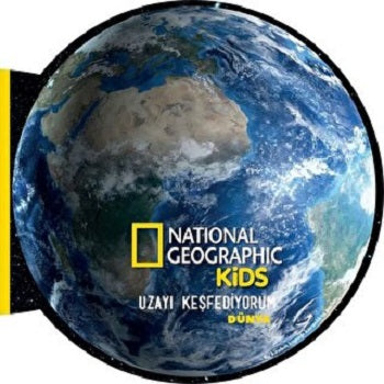National Geographic Kids – Uzayı Keşfediyorum-DÜNYA