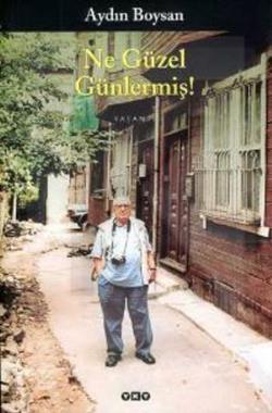 Ne Güzel Günlermiş! - mezetto