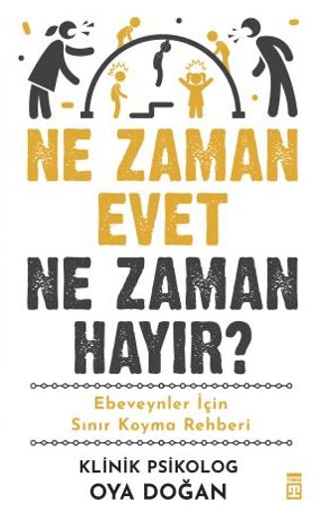 Ne Zaman Evet Ne Zaman Hayır?