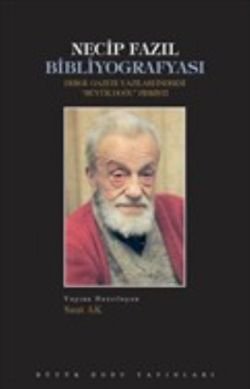Necip Fazıl Bibliyografyası - mezetto