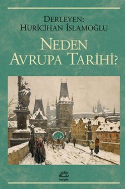 Neden Avrupa Tarihi ? - mezetto