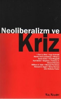 Neoliberalizm ve Kriz - mezetto