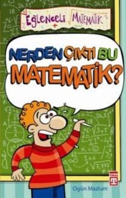 Nerden Çıktı Bu Matematik? - mezetto
