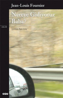 Nereye Gidiyoruz Baba? - mezetto