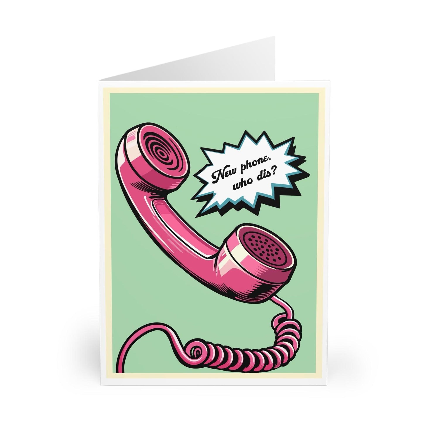 New Phone, Who Dis? – Funny Retro Greeting Card - mezetto KEOLIX KEOLIX