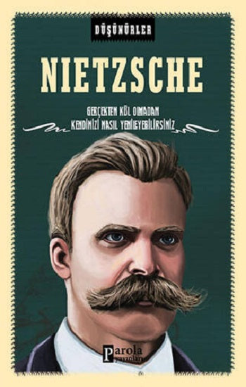 Nietzche -Düşünürler
