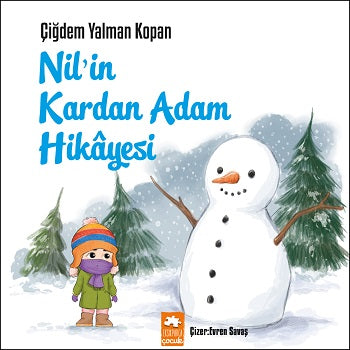 Nil'in Kardan Adam Hikayesi