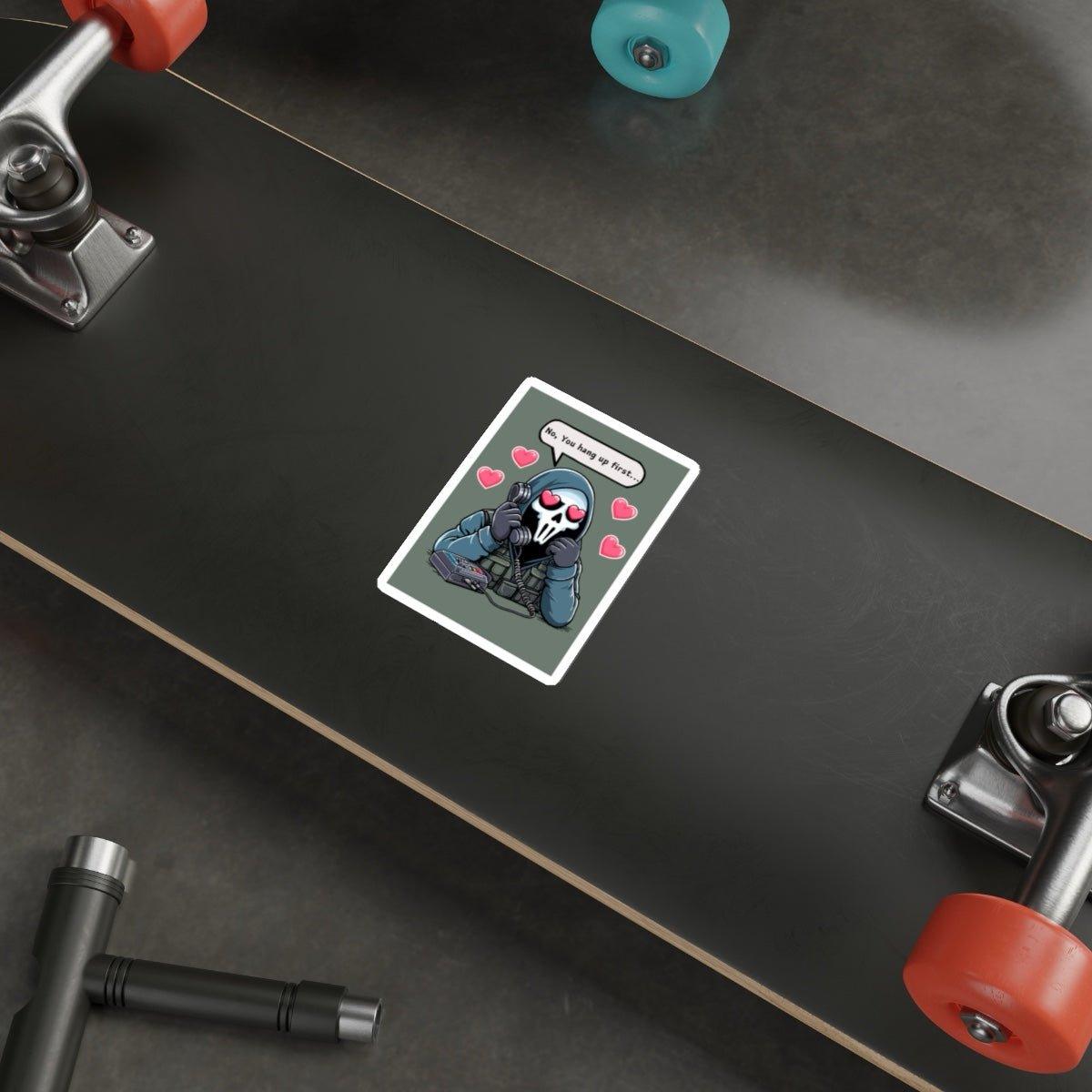 No, You Hang Up First Sticker | Funny Gaming Vinyl Decal - mezetto KEOLIX KEOLIX