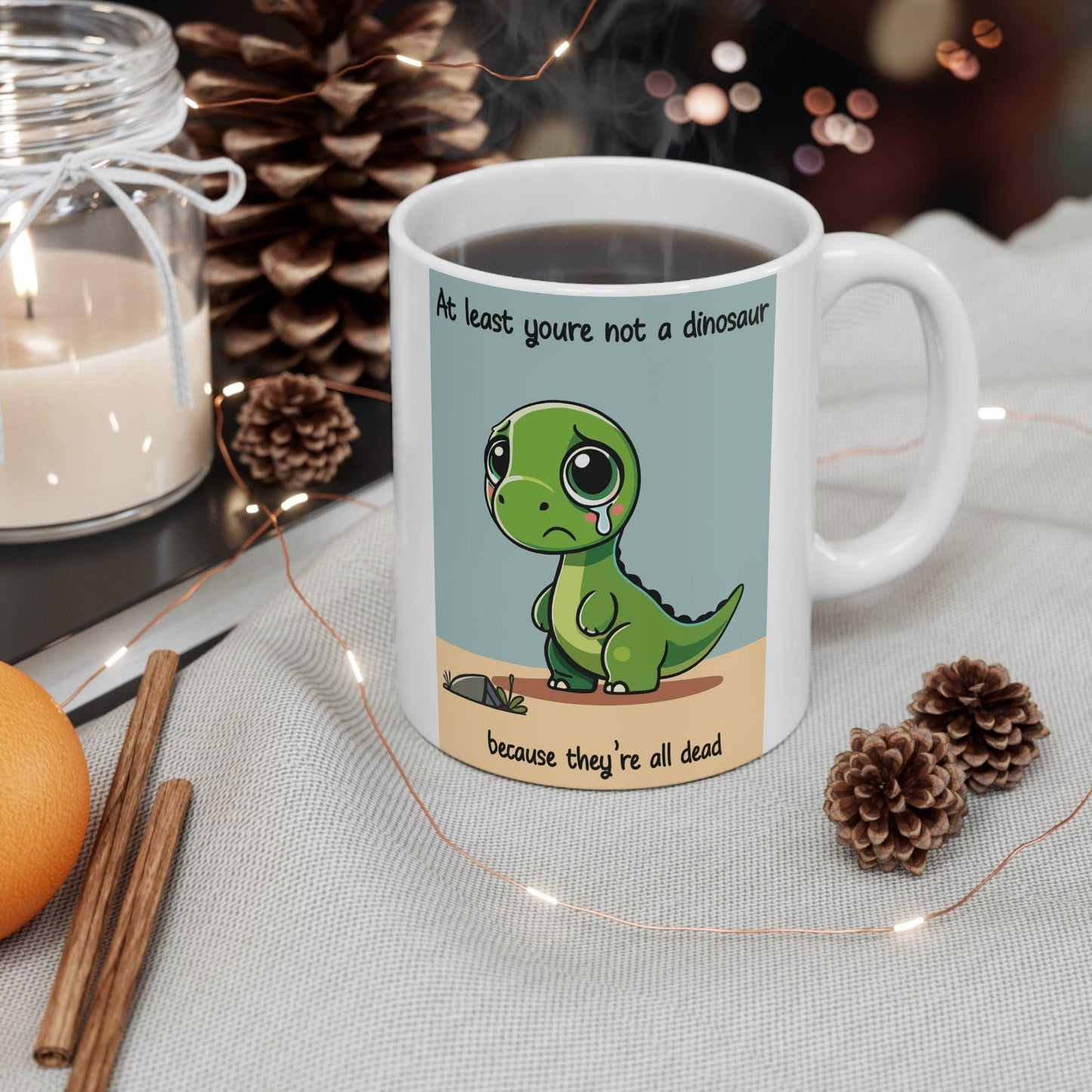 Not a Dinosaur – Funny Dark Humor Coffee Mug - mezetto KEOLIX KEOLIX