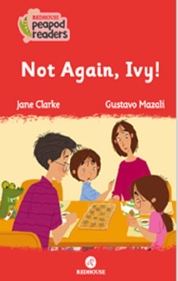 Not Again, Ivy! -Peapod Readers -5
