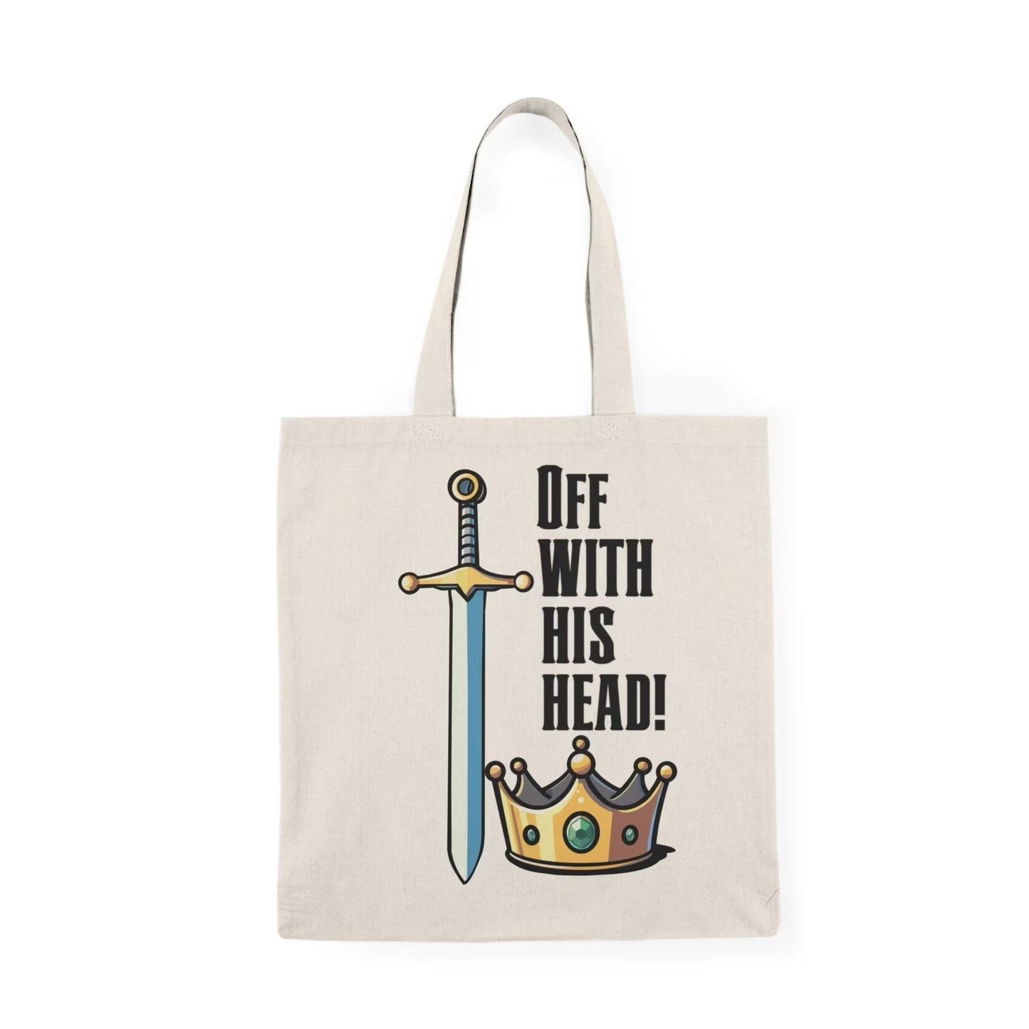 Off With His Head Tote Bag – Sword & Crown Design - mezetto KEOLIX KEOLIX