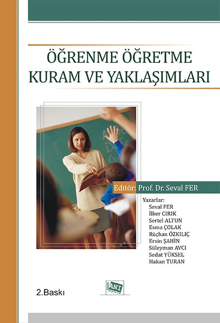 Öğretme Kuram ve Yaklaşımları