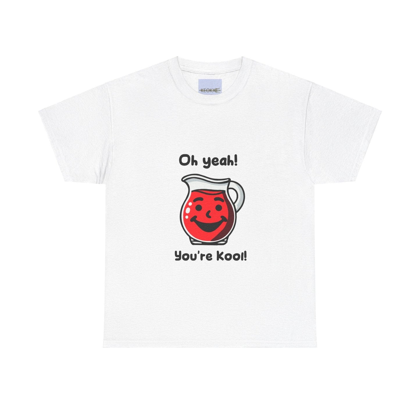 Oh Yeah! You’re Kool! – Playful Retro T-Shirt - mezetto KEOLIX KEOLIX