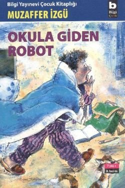 Okula Giden Robot - mezetto